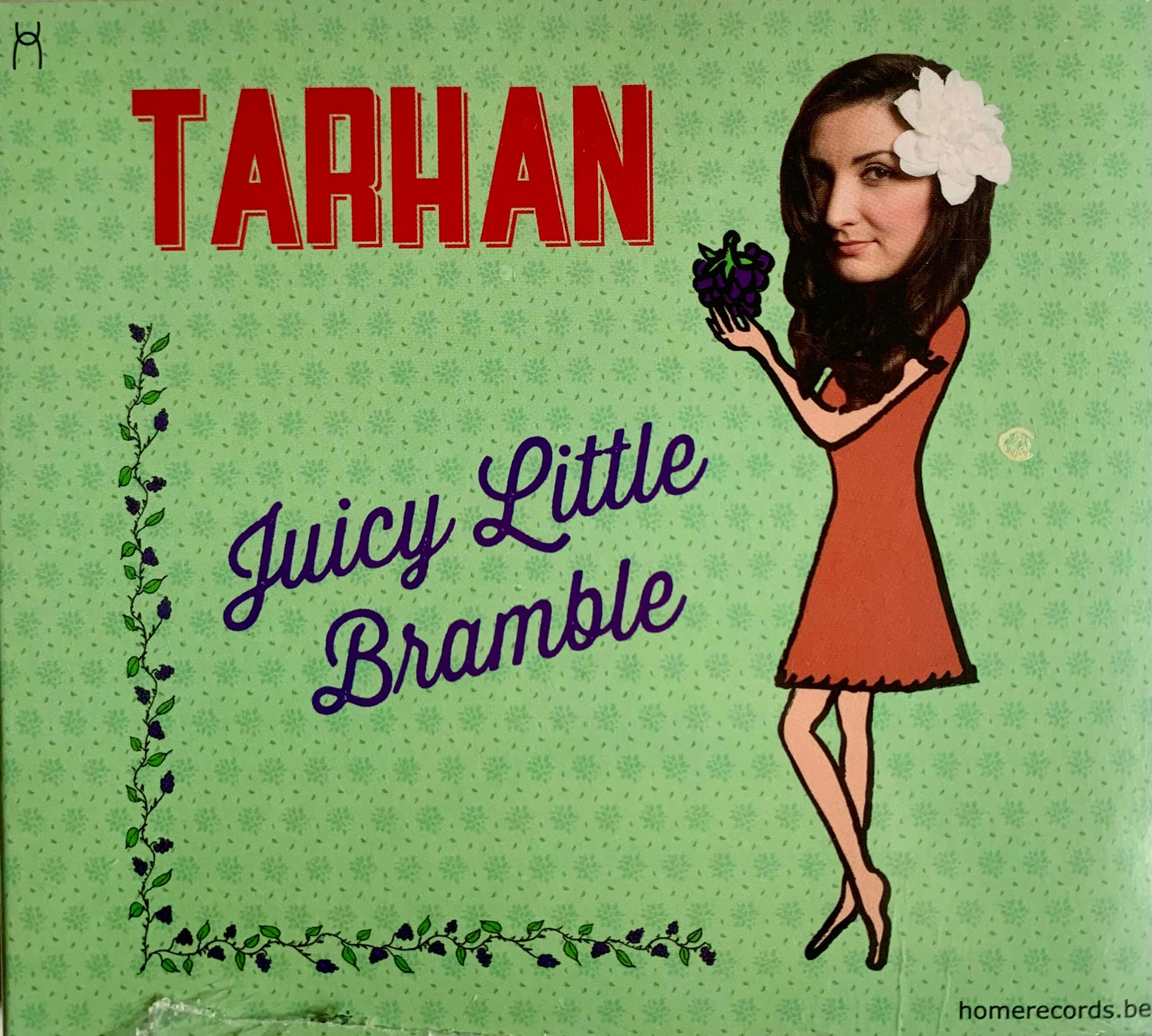 Tarhan - Juicy Little Bramble (2015)